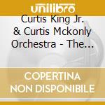 Curtis King Jr. & Curtis Mckonly Orchestra - The Warmth Of Christmas cd musicale di Curtis King Jr. & Curtis Mckonly Orchestra