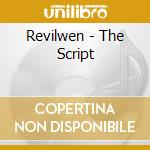 Revilwen - The Script cd