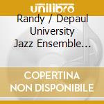 Randy / Depaul University Jazz Ensemble Brecker - Dearborn Station cd