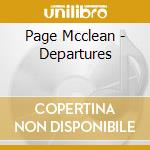 Page Mcclean - Departures cd musicale di Page Mcclean