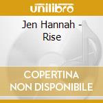 Jen Hannah - Rise cd