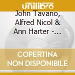 John Tavano, Alfred Nicol & Ann Harter - The Subtle Thread cd musicale di John Tavano, Alfred Nicol & Ann Harter