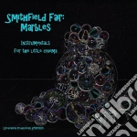 Smithfield Fair - Marbles: Instrumentals For The Little Cinema cd