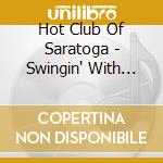 Hot Club Of Saratoga - Swingin' With Hot Club Of Saratoga cd