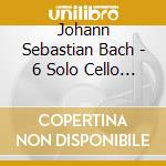 Johann Sebastian Bach - 6 Solo Cello Suite cd musicale di Dahlke Andrew