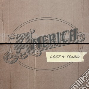 America - Lost And Found cd musicale di America