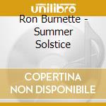 Ron Burnette - Summer Solstice cd