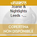 Joanie & Nightlights Leeds - Meshugana