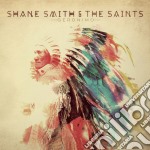 Shane Smith & The Saints - Geronimo