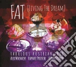 Fabulous Austrian Trio - (Fat) Living The Dream cd