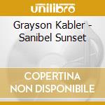 Grayson Kabler - Sanibel Sunset cd