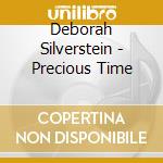 Deborah Silverstein - Precious Time cd