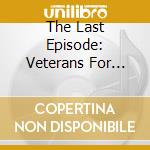 The Last Episode: Veterans For Social Justice (Vfsj) - Obama Time cd