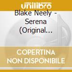 Blake Neely - Serena (Original Motion Picture Score) cd