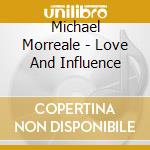 Michael Morreale - Love And Influence cd