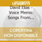 David Elias - Voice Memo: Songs From Hawaii cd