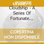 Cloudship - A Series Of Fortunate Events