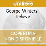 George Winters - Believe cd