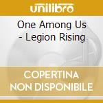 One Among Us - Legion Rising cd