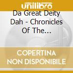 Da Great Deity Dah - Chronicles Of The Electromagnetic Field General: The Carnegie Mellon Sessions cd