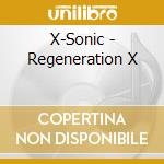 X-Sonic - Regeneration X cd