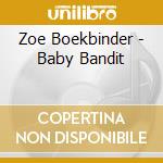 Zoe Boekbinder - Baby Bandit cd