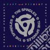 Spindles - Past & Present cd
