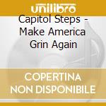 Capitol Steps - Make America Grin Again cd