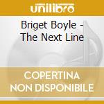 Briget Boyle - The Next Line cd