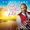Quincy Dunn - Lord, You Within Me cd