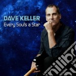 Dave Keller - Every Soul'S A Star