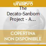 The Decato-Sanborn Project - A Meeting Of Mountains cd