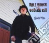 Dale Brock & Bodega Red - Goin' On cd