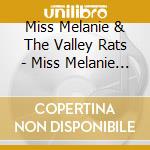Miss Melanie & The Valley Rats - Miss Melanie & The Valley Rats cd