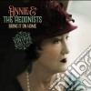 Annie & The Hedonists - Bring It On Home cd
