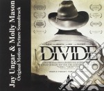 Jay Ungar & Molly Mason - The Divide (Original Soundtrack)
