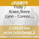 Trudy / Krase,Steve Lynn - Connor Ray Christmas cd