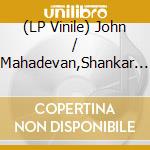 (LP Vinile) John / Mahadevan,Shankar Mclaughlin - Is That So vinile