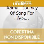 Azima - Journey Of Song For Life'S Transitions cd