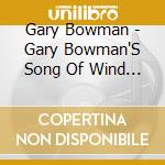 Gary Bowman - Gary Bowman'S Song Of Wind & Weather cd