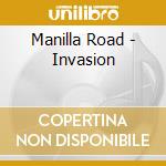 Manilla Road - Invasion cd musicale di Manilla Road