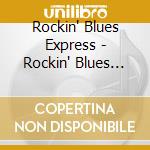 Rockin' Blues Express - Rockin' Blues Express (Cdr) cd
