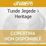 Tunde Jegede - Heritage cd musicale di Tunde Jegede