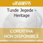 Tunde Jegede - Heritage