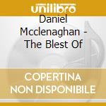 Daniel Mcclenaghan - The Blest Of cd