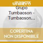 Grupo Tumbaoson - Tumbaoson Tumbando cd