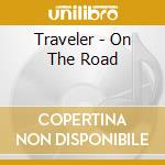 Traveler - On The Road cd