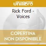 Rick Ford - Voices cd