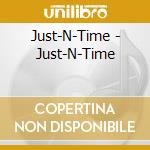 Just-N-Time - Just-N-Time cd