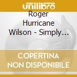 Roger Hurricane Wilson - Simply & Acoustically: Merry Christmas cd